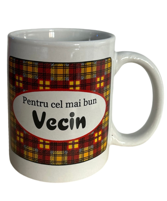 Cană cu mesaj pentru Vecin