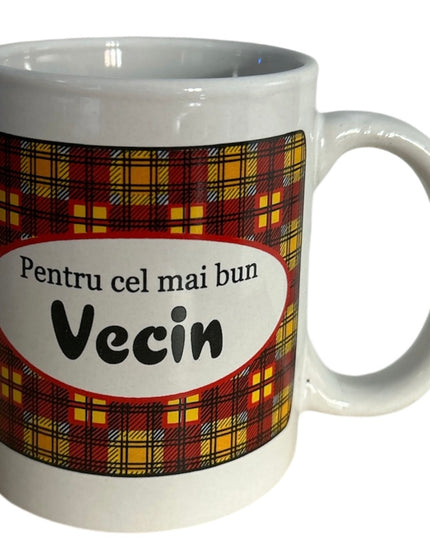 Cană cu mesaj pentru Vecin