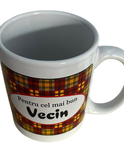 Cană cu mesaj pentru Vecin