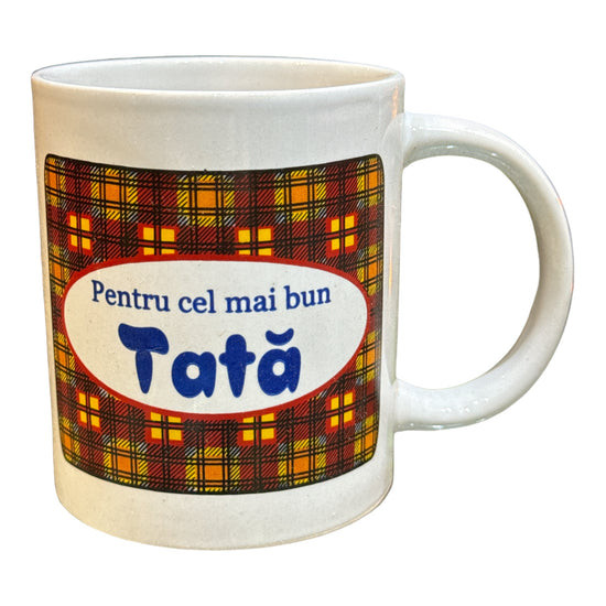 Cană cu mesaj pentru Tata