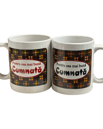 Cană cu mesaj pentru Cumnata