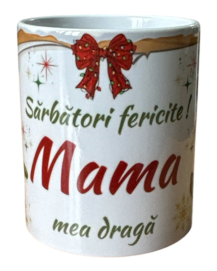 Cană Crăciun cu mesaj pentru Femei