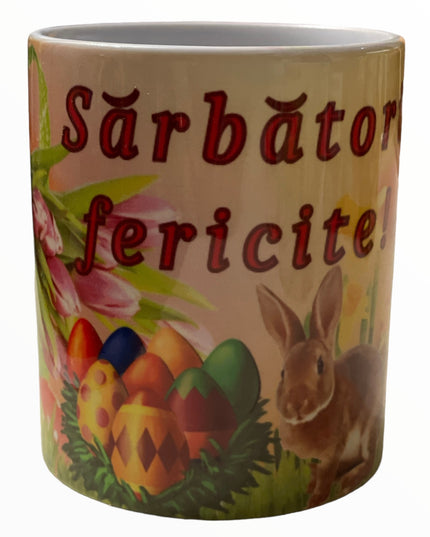 Cană ” Sărbători fericite ” Paște