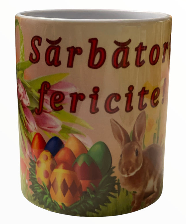 Cană ” Sărbători fericite ” Paște